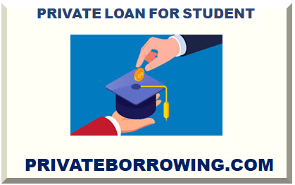 PRIVATE LOAN FOR STUDENT