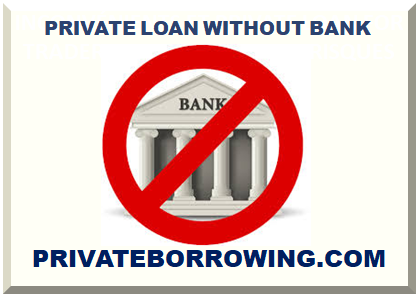 PRIVATE LOAN WITHOUT BANK