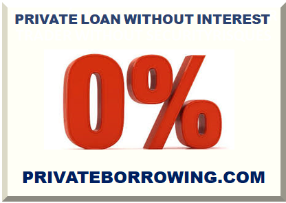 PRIVATE LOAN WITHOUT INTEREST