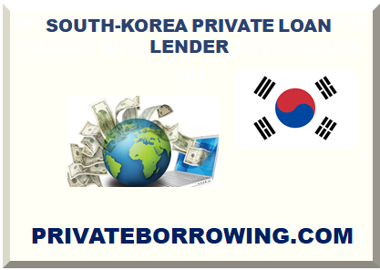 SOUTH-KOREA PRIVATE LOAN LENDER  