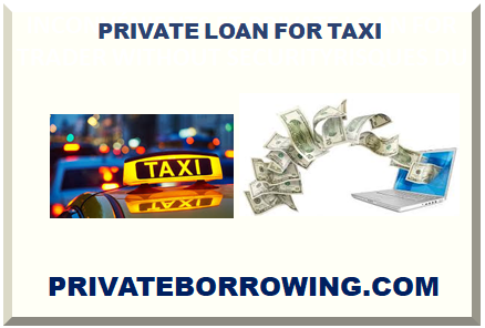 PRIVATE LOAN FOR TAXI 2023